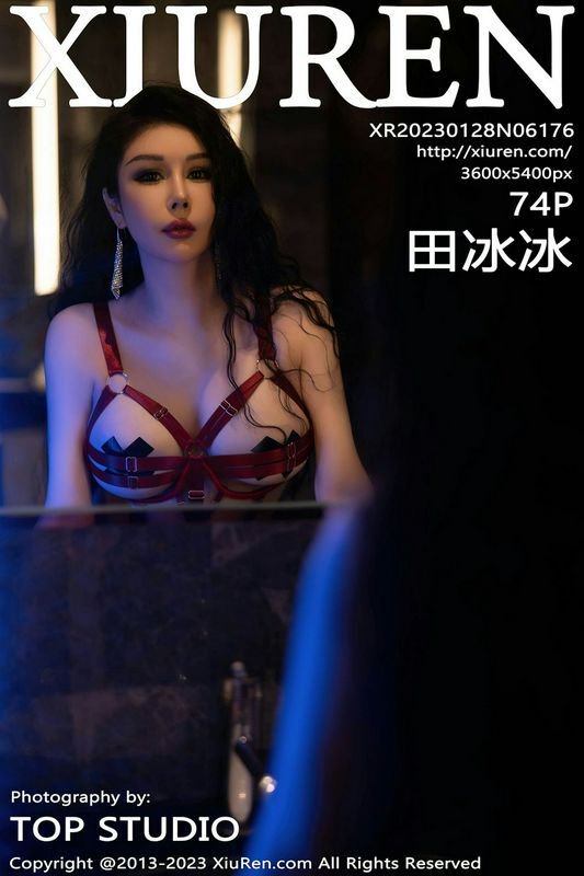 XiuRen秀人网 Vol.6176 田冰冰 完整版无水印写真