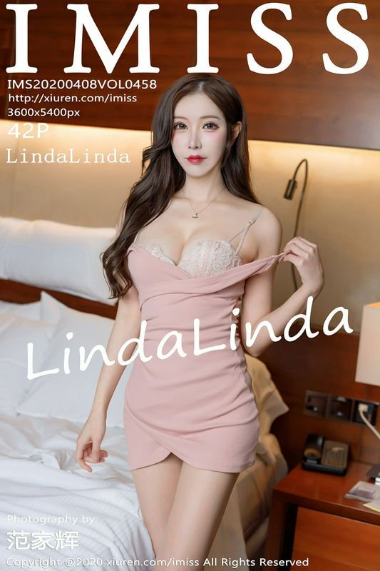 IMiss爱蜜社系列Vol.458LindaLinda完整版无水印写真