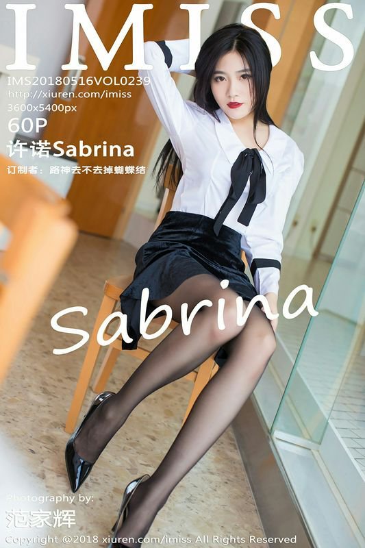 IMiss爱蜜社系列VOL.239许诺Sabrin性感写真